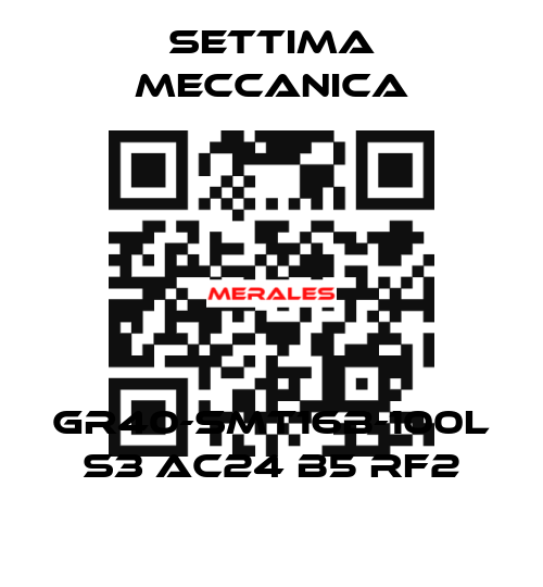 GR40-SMT16B-100L S3 AC24 B5 RF2 Settima Meccanica