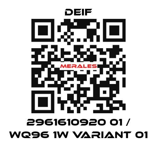 2961610920 01 / WQ96 1W Variant 01 Deif