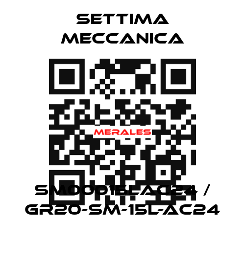 SM00015LAC24 / GR20-SM-15L-AC24 Settima Meccanica