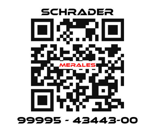 99995 - 43443-00 Schrader