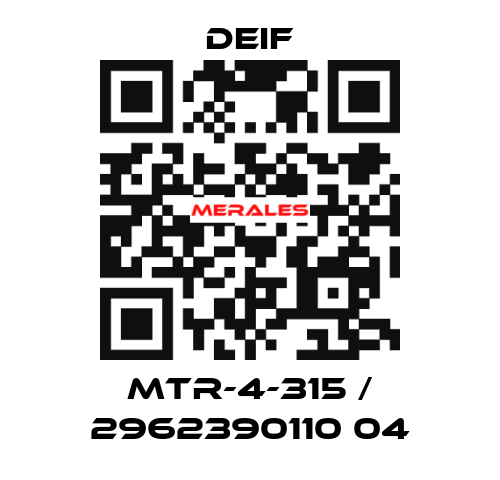 MTR-4-315 / 2962390110 04 Deif