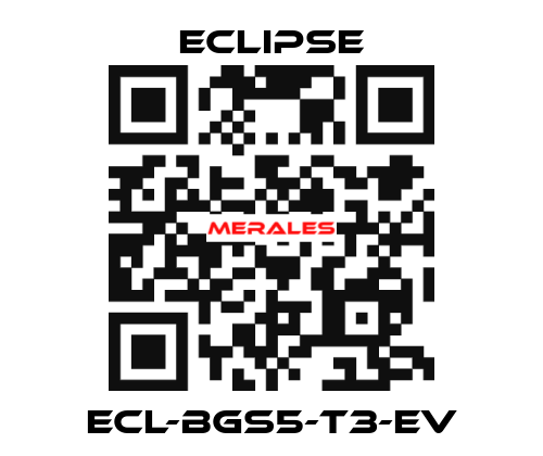 ECL-BGS5-T3-EV Eclipse