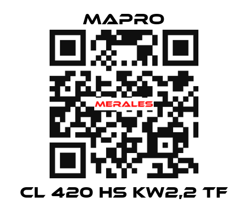 CL 420 HS kW2,2 TF Mapro