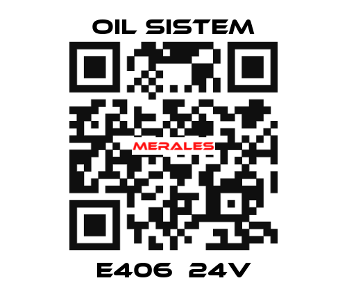 E406  24v Oil Sistem