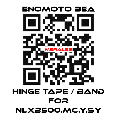 hinge tape / band for NLX2500.MC.Y.SY Enomoto BeA