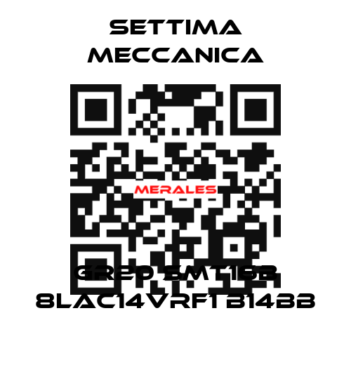 GR20 SMT16B 8LAC14VRF1 B14BB Settima Meccanica