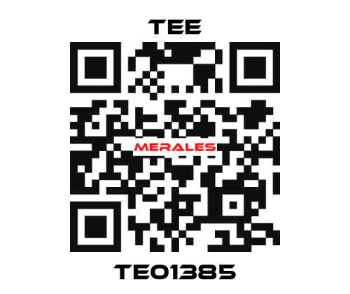 TE01385 TEE