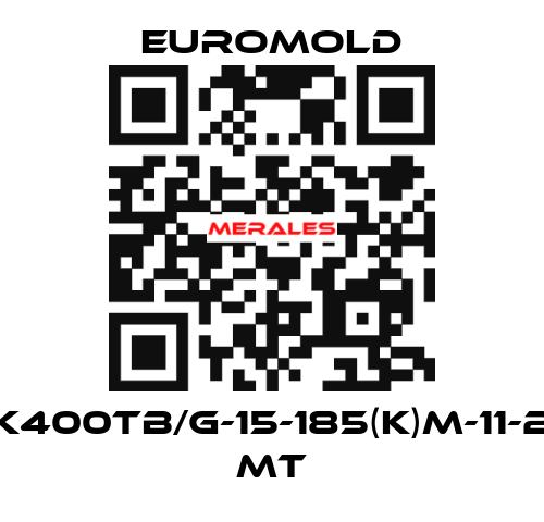 K400TB/G-15-185(K)M-11-2 MT EUROMOLD