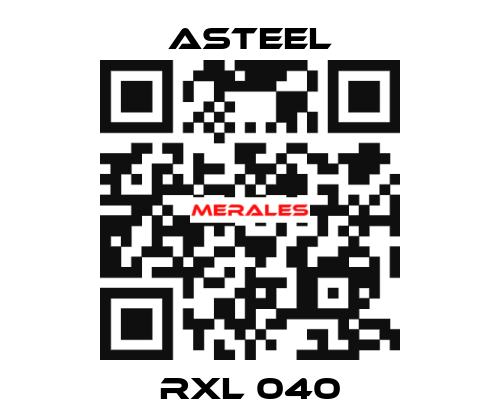 RXL 040 ASTEEL