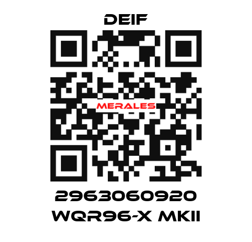 2963060920 WQR96-X MKII Deif