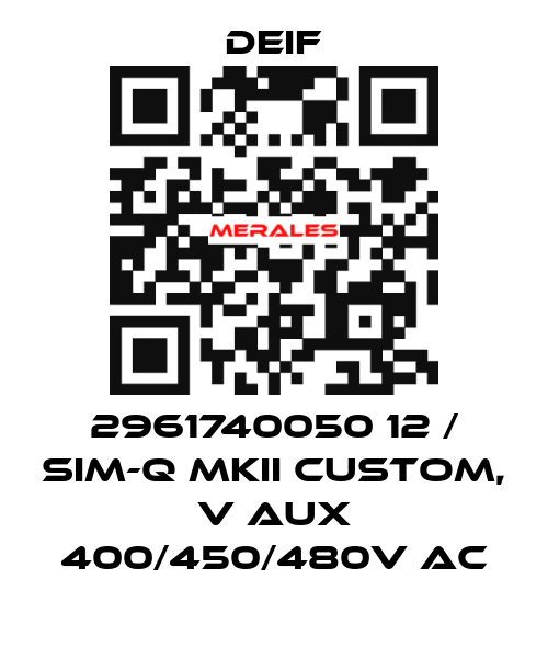 2961740050 12 / SIM-Q MKII CUSTOM, V aux 400/450/480V AC Deif