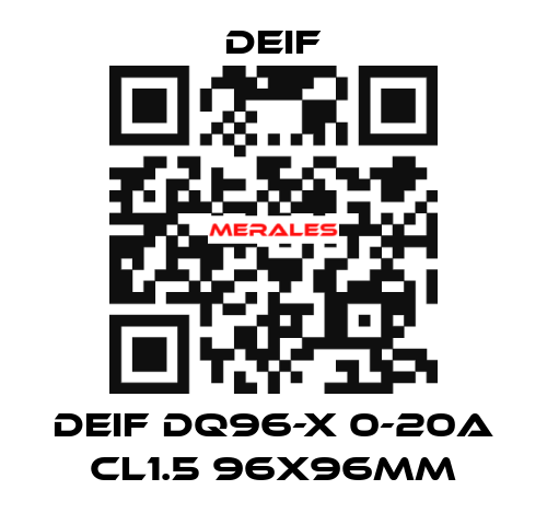 DEIF DQ96-X 0-20A CL1.5 96X96MM Deif