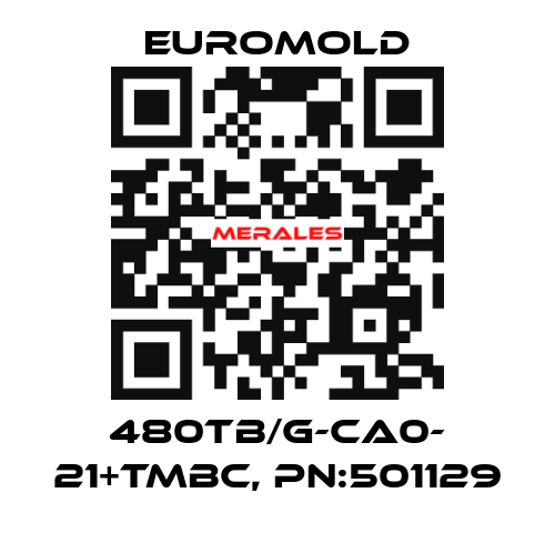 480TB/G-CA0- 21+TMBC, PN:501129 EUROMOLD