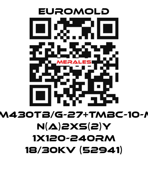 3X(M430TB/G-27+TMBC-10-M16) N(A)2XS(2)Y 1X120-240RM 18/30KV (52941) EUROMOLD