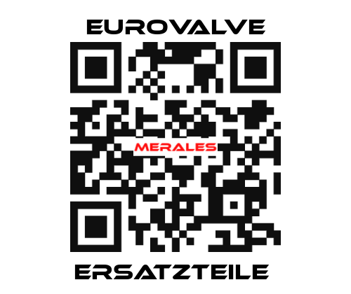 Ersatzteile  Eurovalve