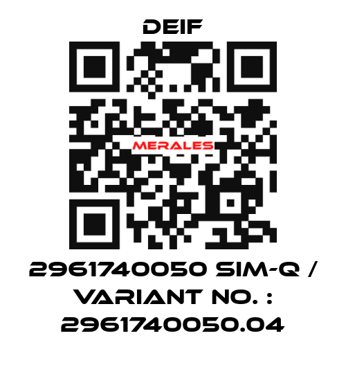 2961740050 SIM-Q / Variant No. : 2961740050.04 Deif