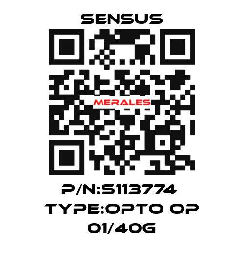 P/N:S113774  Type:Opto OP 01/40G Sensus